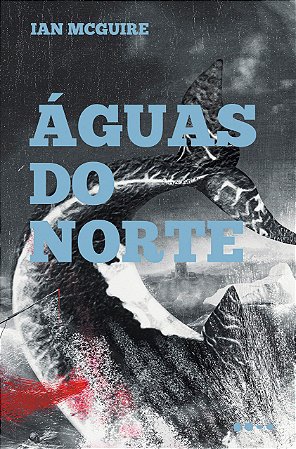 Livro Águas do Norte Mcguire