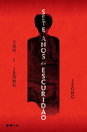 Livro Sete Anos de Escuridao - Jeong