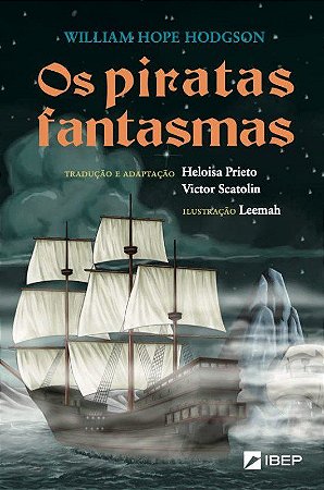 Livro Piratas Fantasmas, os - Hodgson