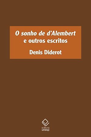 Livro Sonho de d Alembert e Outros Escritos, O - Diderot