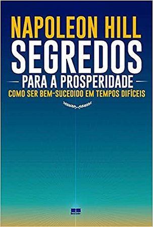Livro Segredos para a Prosperidade - Hill