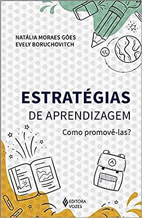 Livro Estrategias De Aprendizagem: Como Promove-las - Goes/boruchovitch
