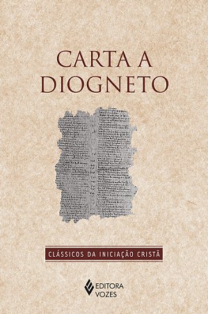Livro Carta a Diogneto - Editora Vozes