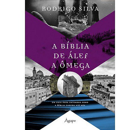 Livro Biblia de Alef a Omega, A - Silva