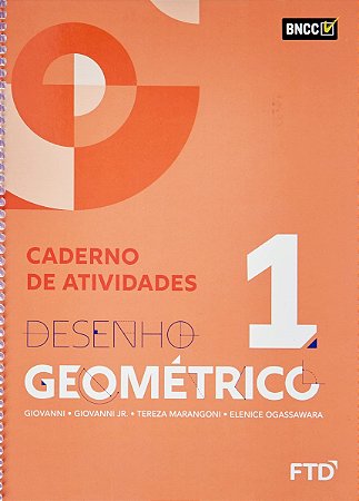 Livro Desenho Geométrico Vol 1 - Caderno de Atividades - Giovanni - FTD