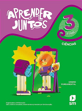 Livro Aprender Juntos Ciências 3 - Sm