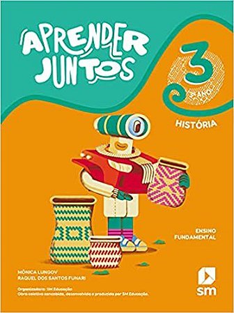 Livro Aprender Juntos História 3 ano