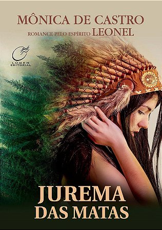 Livro Jurema das Matas - Castro - Lumen