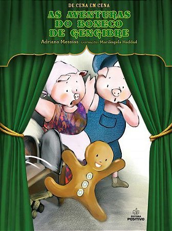 Livro Literatura as Aventuras do Boneco de Gengibre - Editora Positivo