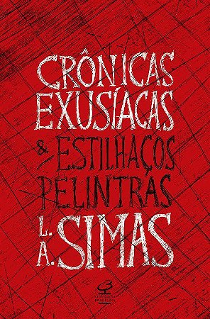 Livro Cronicas Exusiacas e Estilhacos Pelintras - Simas