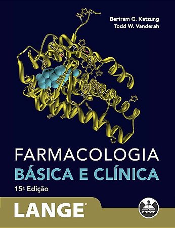 Livro Farmacologia Básica e Clínica - Katzung - Artmed