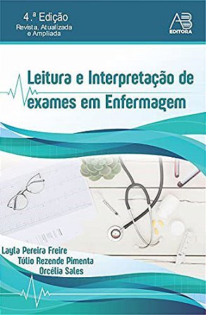 Livro Leitura e Interpretacao de Exames em Enfermagem - Sales