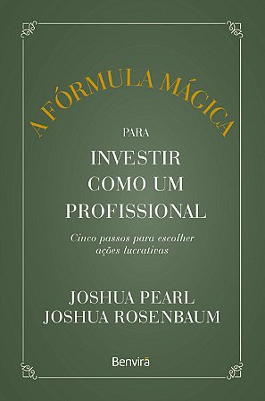 Livro A Fórmula Mágica para Investir Como Um Profissional:  Pearl
