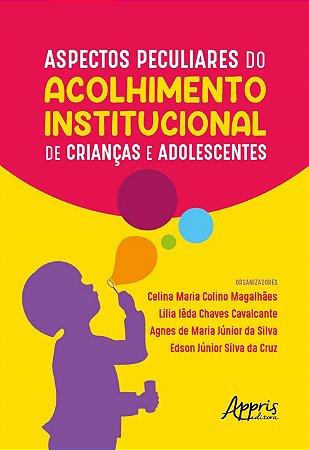 Livro Aspectos Peculiares do Acolhimento Institucional de Crianças e Adolescentes