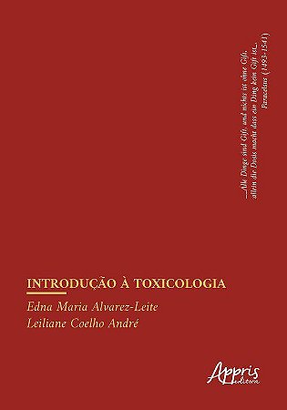 Livro Introducao a Toxicologia - Alvarez-leite/andre