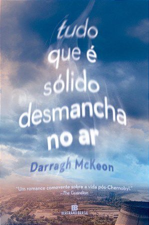 Livro Tudo Que e Solido Desmancha No ar - Mckeon