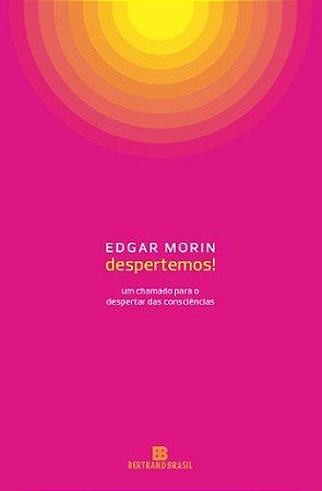 Livro Despertemos! Um Chamado Despertar das Consciências