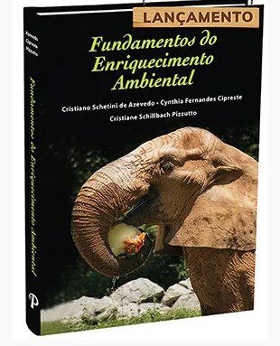 Livro Fundamentos do Enriquecimento Ambiental - Azevedo - Paya