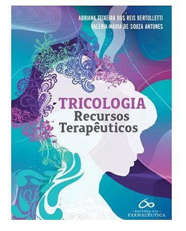 Livro Tricologia Recursos Farmacêuticos