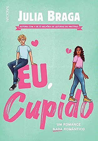 Livro Eu, Cupido: Um Romance Nada Romantico - Braga