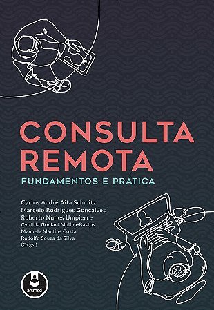 Livro Consulta Remota Fundamentos e Pratica - Schmitz, Carlos Andr