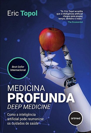Livro Medicina Profunda (Deep Medicine)