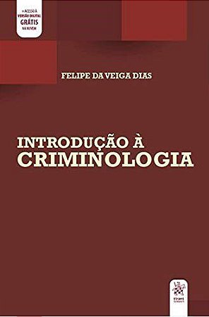 Livro Introducao a Criminologia - Dias