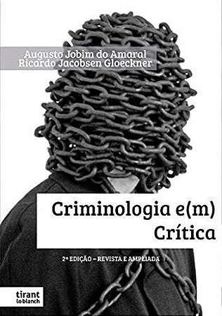Livro Criminologia E(m) Crítica - Amaral - Tirant