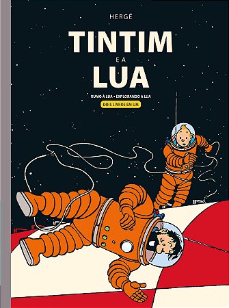 Livro Tintim e a Lua: Rumo a Lua e Explorando a Lua - Herge - Quadrinhos na Cia