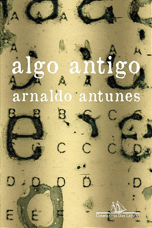 Livro Algo Antigo - Antunes