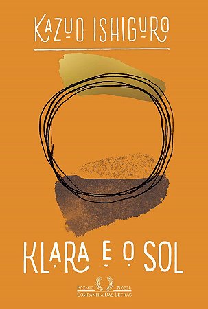 Livro Klara e o sol - Ishiguro - Cia das Letras