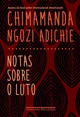 Livro Notas sobre o Luto - Adichie - Cia das Letras