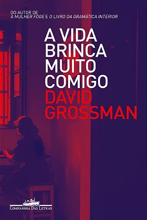 Livro Vida Brinca Muito Comigo, A - Grossman