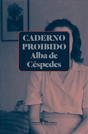 Livro Caderno Proibido - Cespedes