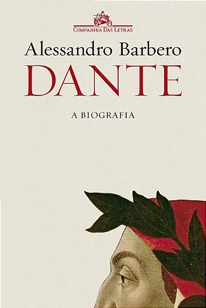 Livro Dante: a Biografia - Barbero