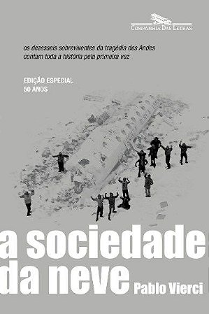 Livro Sociedade da Neve, A - Vierci