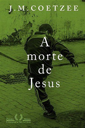 Livro Morte de Jesus, A: Vol. 3 - Coetzee