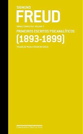 Livro Freud (1893-1899): Obras Completas Volume 3  - Cia das Letras