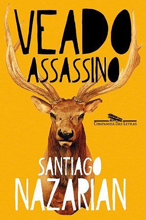 Livro Veado Assassino - Nazarian