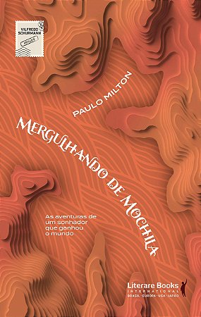 Livro Mergulhando de Mochila - Milton