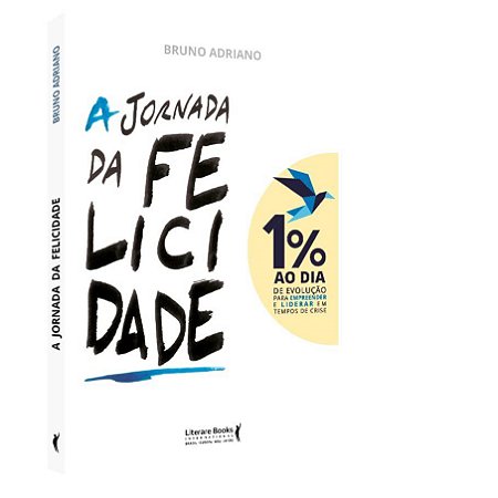 Livro A Jornada da Felicidade