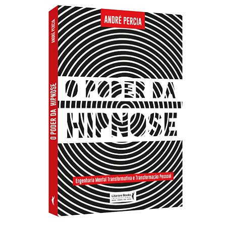 Livro O Poder da Hipnose - Engenharia Mental Transformativa e Transformação Pesso - Percia