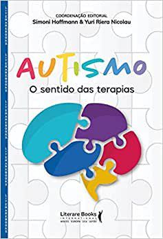Livro Autismo O Sentido das Terapias