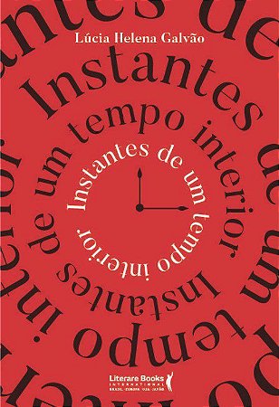 Livro Instantes de Um Tempo Interior - Galvão