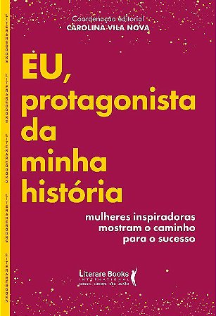 Livro Eu, Protagonista da Minha História - Nova