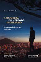 Livro A Natureza do Mercado Imobiliário  Claudino