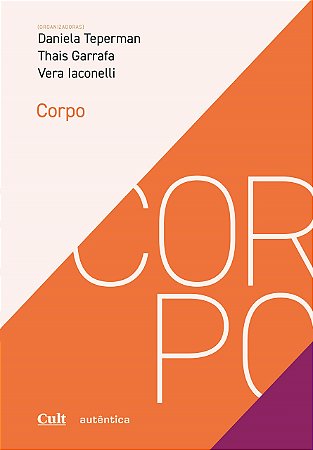 Livro Corpo - Teperman - Autêntica