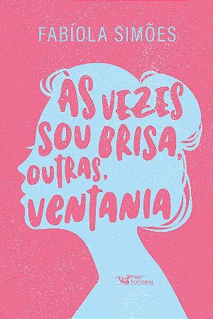 Livro Vezes Sou Brisa, Outras, Ventania, as - Simoes