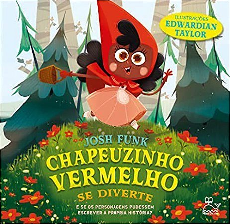 Livro Chapeuzinho Vermelho se Diverte - Josh