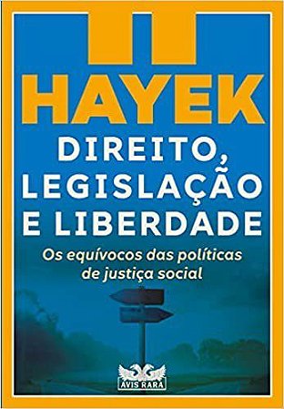 Livro Hayek Direito Legislacao e Liberdade Ii - Autores Diversos
